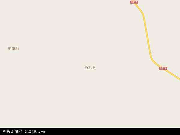 乃龙乡地图 - 乃龙乡电子地图 - 乃龙乡高清地图 - 2024年乃龙乡地图