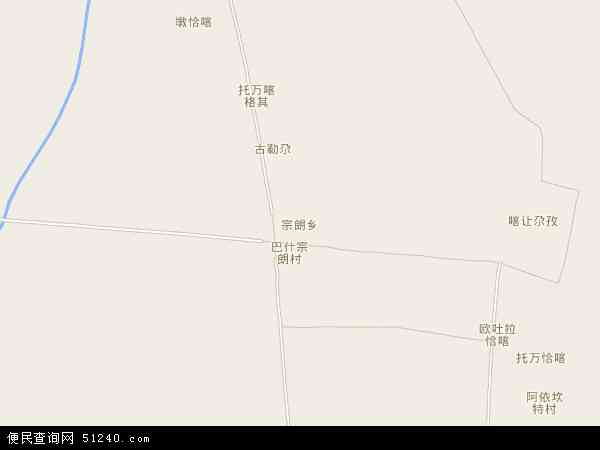 宗朗乡地图 - 宗朗乡电子地图 - 宗朗乡高清地图 - 2024年宗朗乡地图