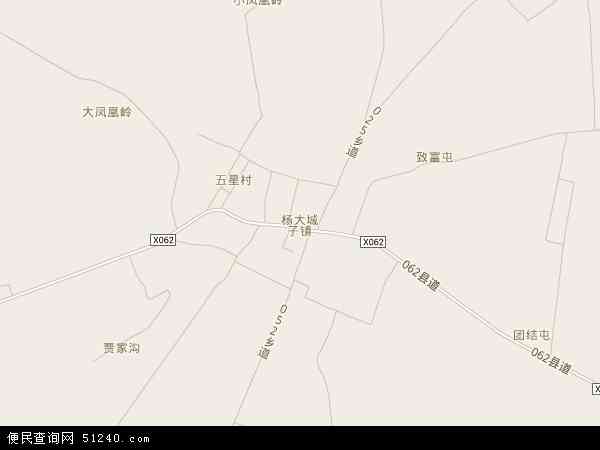 杨大城子镇地图 - 杨大城子镇电子地图 - 杨大城子镇高清地图 - 2024年杨大城子镇地图