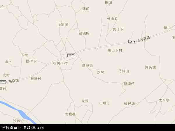 雅塘镇地图 - 雅塘镇电子地图 - 雅塘镇高清地图 - 2024年雅塘镇地图