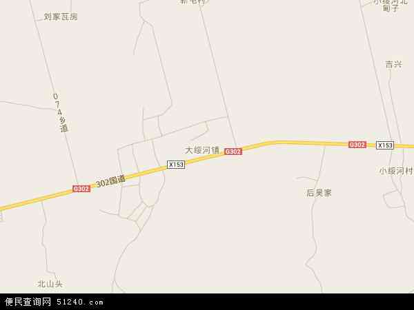 大绥河镇地图 - 大绥河镇电子地图 - 大绥河镇高清地图 - 2024年大绥河镇地图