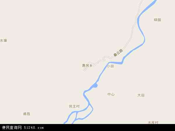 惠民乡地图 - 惠民乡电子地图 - 惠民乡高清地图 - 2024年惠民乡地图