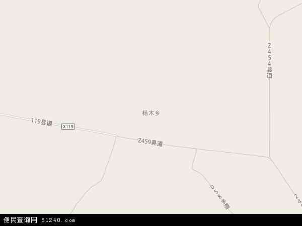 杨木乡地图 - 杨木乡电子地图 - 杨木乡高清地图 - 2024年杨木乡地图