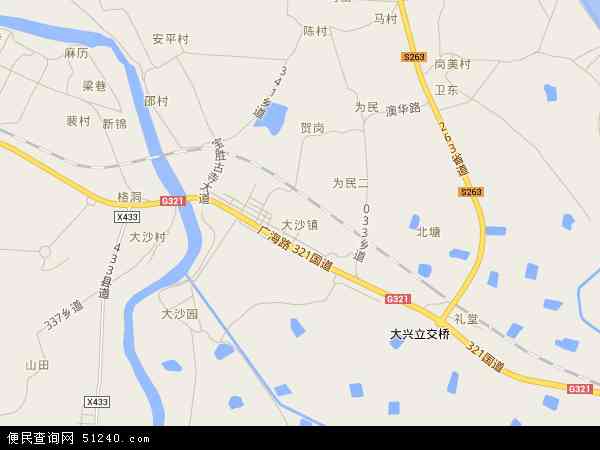 大沙镇地图 - 大沙镇电子地图 - 大沙镇高清地图 - 2024年大沙镇地图