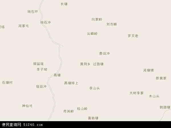 黄荆乡地图 - 黄荆乡电子地图 - 黄荆乡高清地图 - 2024年黄荆乡地图