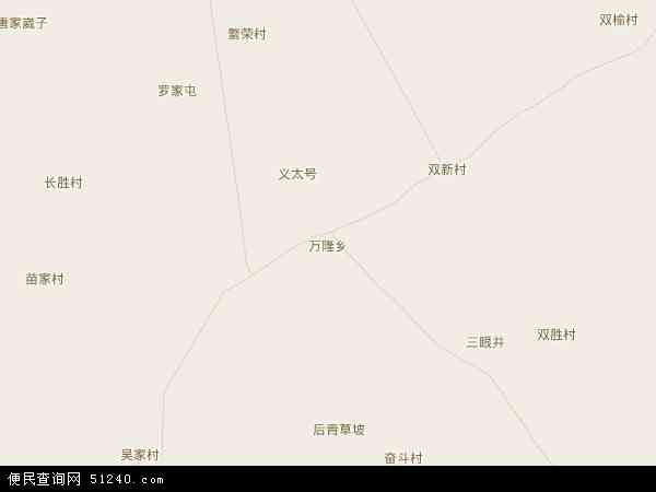 万隆乡地图 - 万隆乡电子地图 - 万隆乡高清地图 - 2024年万隆乡地图