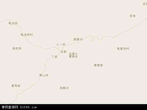 龙泉乡地图 - 龙泉乡电子地图 - 龙泉乡高清地图 - 2024年龙泉乡地图